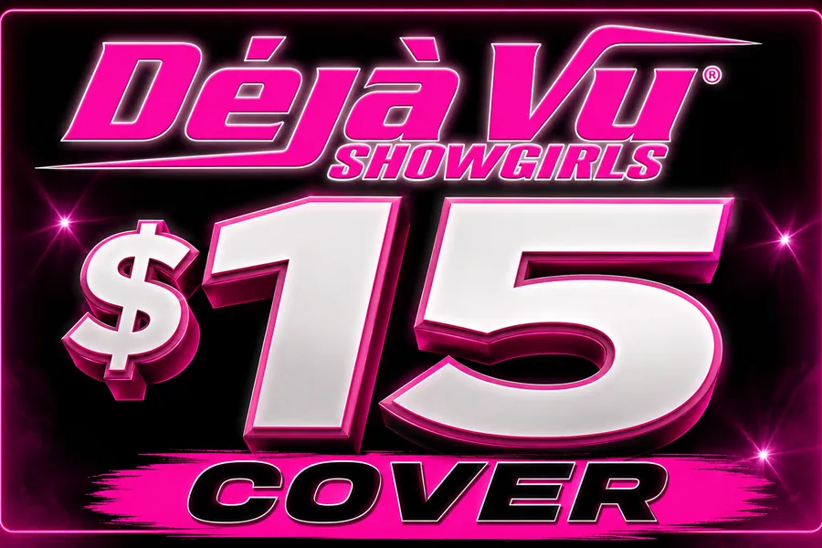 $15 cover at Déjà Vu Showgirls Minneapolis